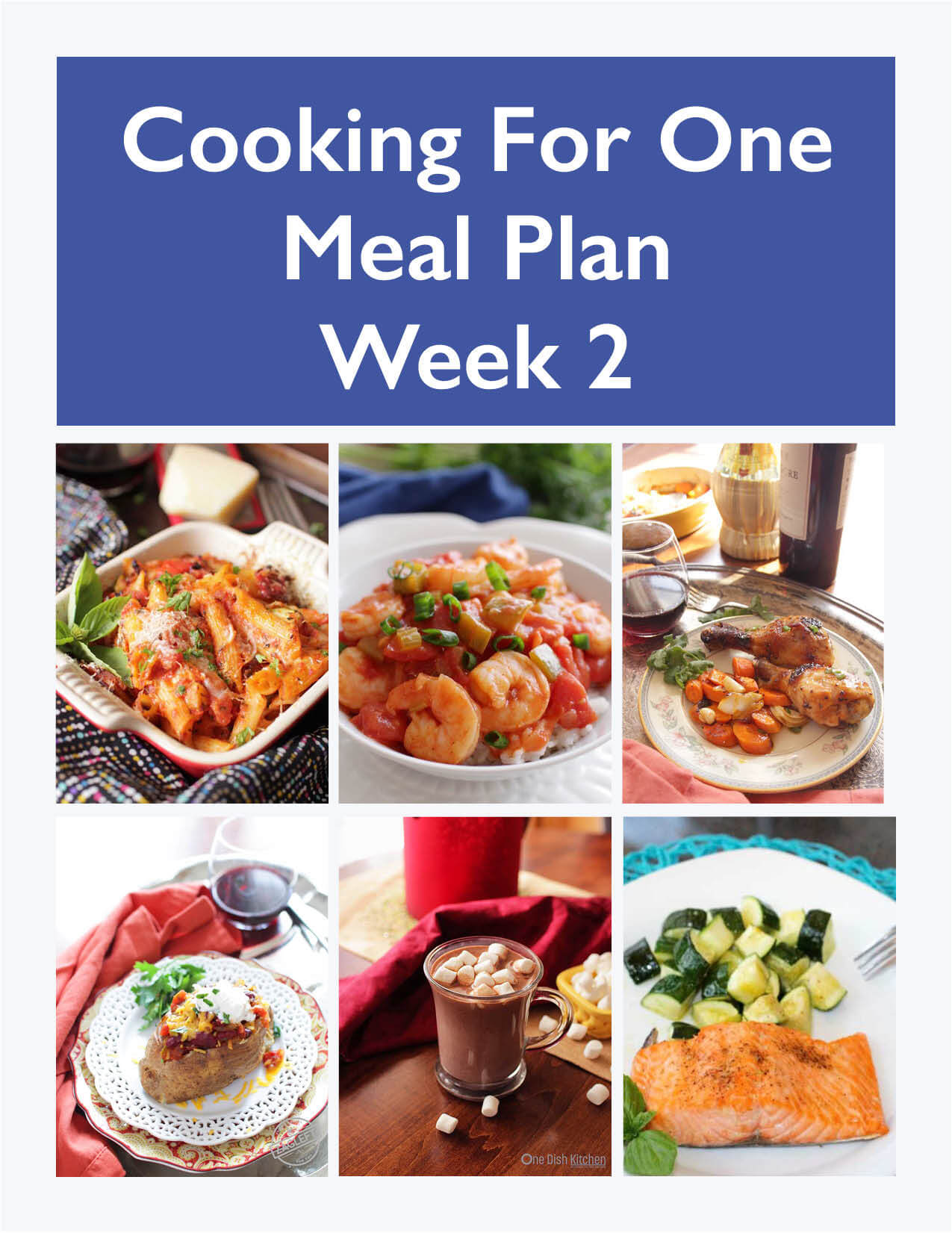 Promotional title page for the six Cooking For One Meal Plan Week Two dishes 