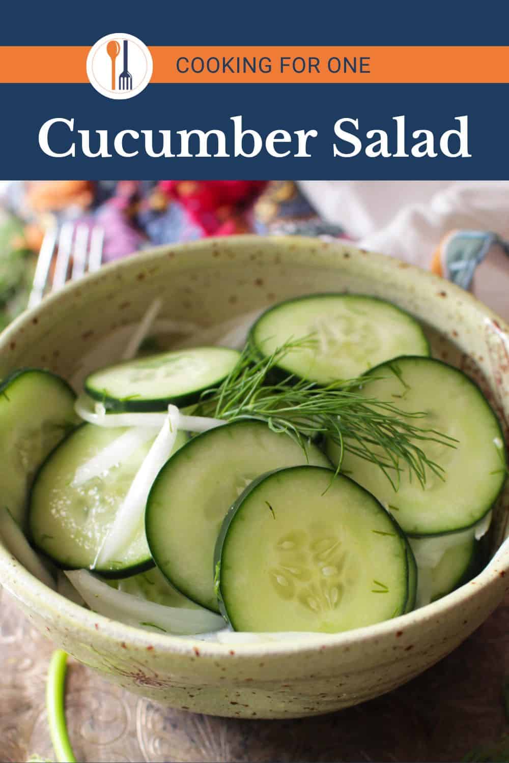 Easy Cucumber Salad Recipe - Single Serve - One Dish Kitchen