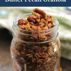 a mason jar filled with butter pecan granola.
