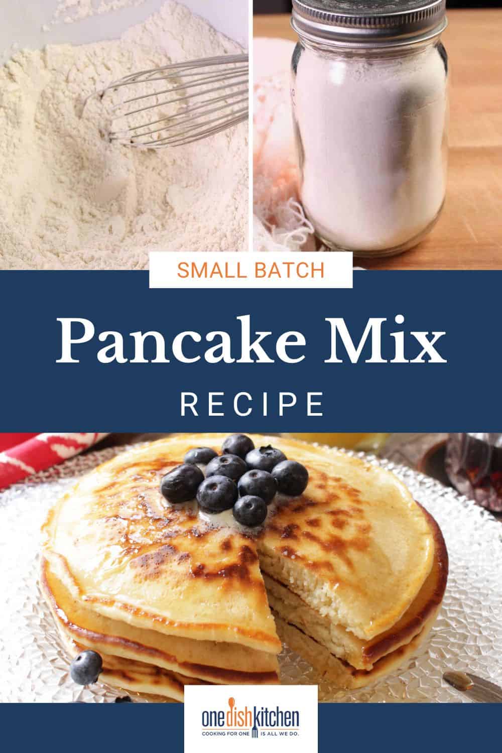 Small Batch Pancake Mix - One Dish Kitchen