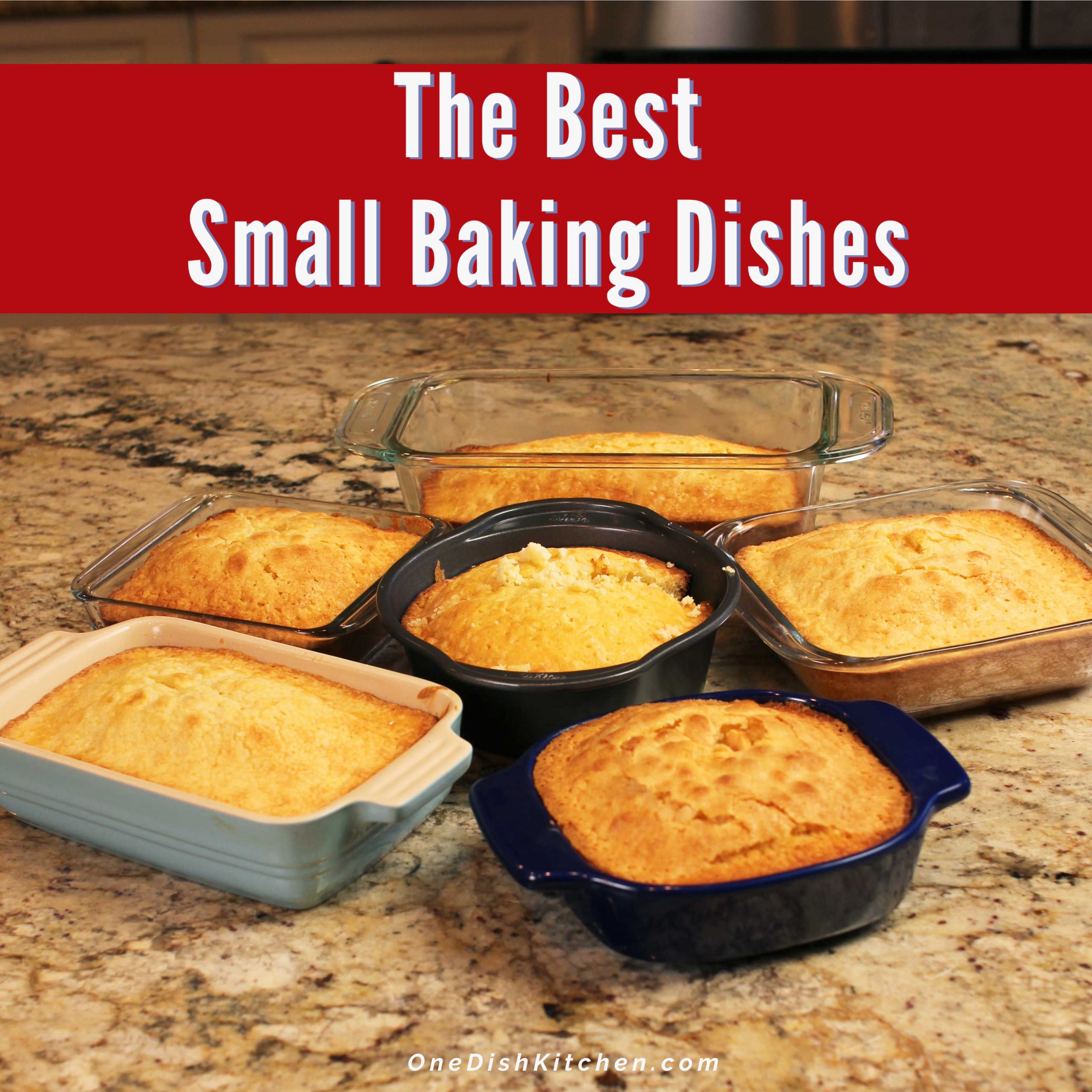 Best Small Baking Dishes, Cooking For One