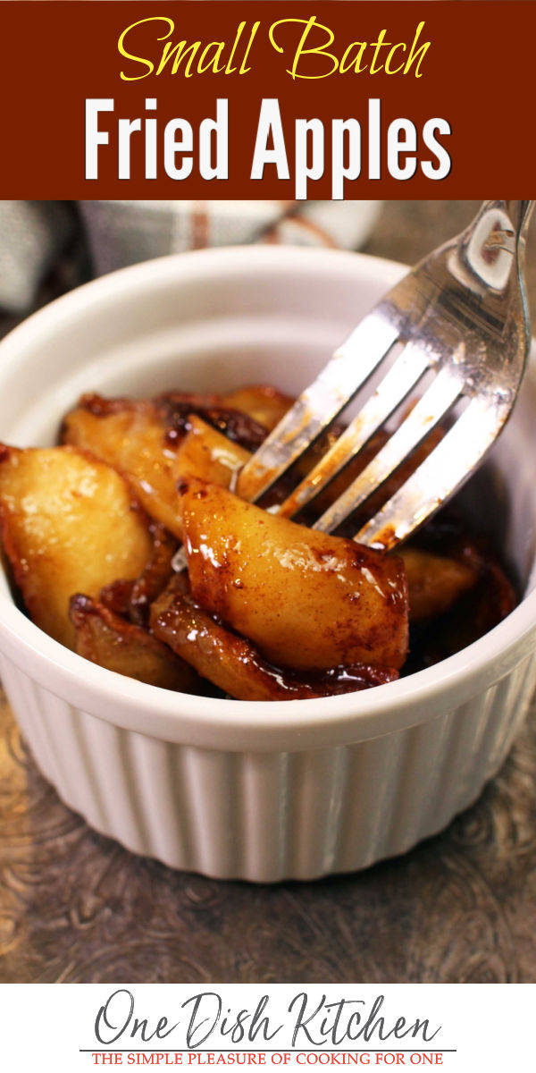 Fried Apples Recipe | Small Batch | One Dish Kitchen