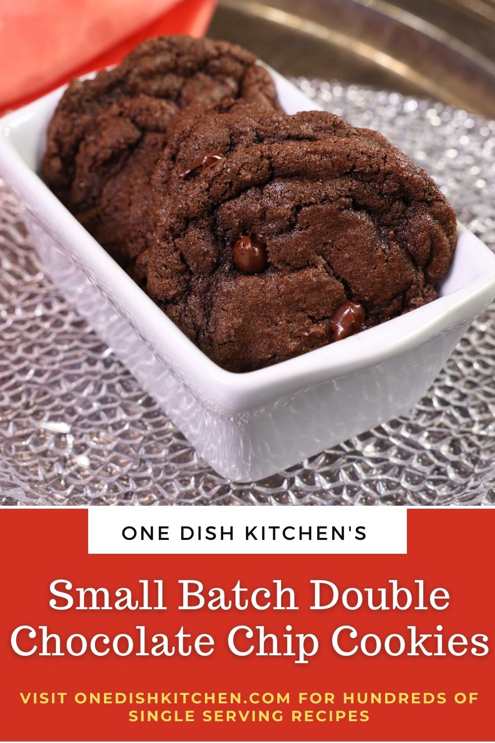 Double Chocolate Chip Cookies Small Batch One Dish Kitchen