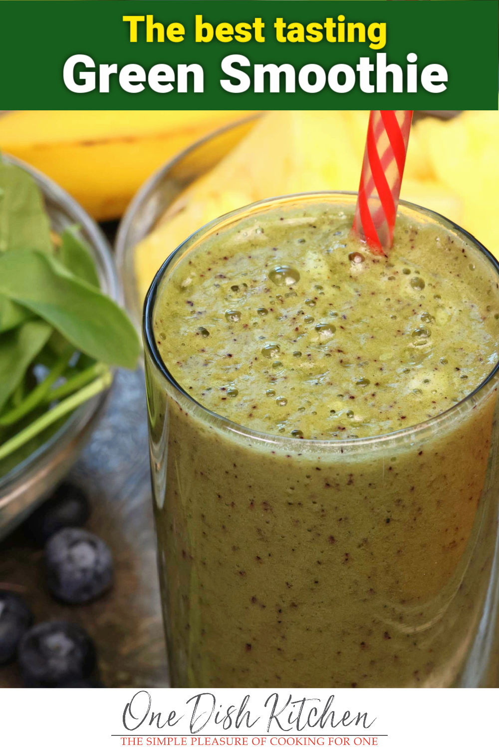 Green Smoothie Recipe | Healthy and Delicious | One Dish Kitchen