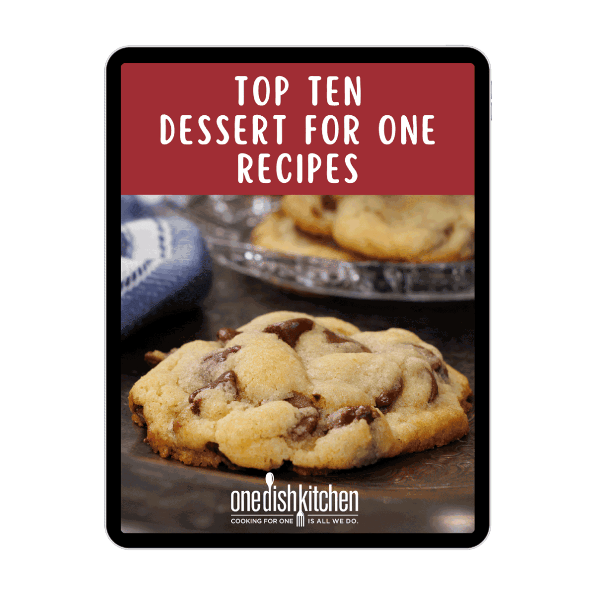 Image of Dessert for One Cookbook cover shown on iPad screen