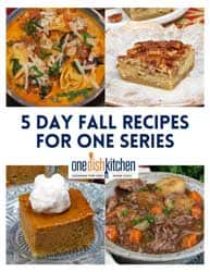 promotional image for 5 Days for Fall's Best Cooking for One recipes.